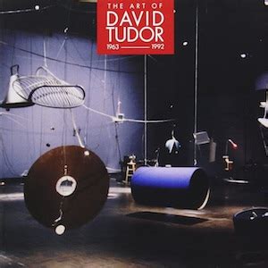 the art of david tudor|The Art of David Tudor .